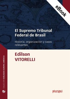 El Supremo Tribunal Federal de Brasil (eBook, ePUB) - Vitorelli, Edilson