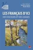 Les français d'ici : des discours et des usages (eBook, PDF)