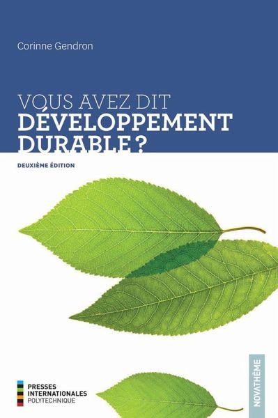 Vous avez dit développement durable? 2e édition (eBook, ePUB) Vous avez dit développement durable? 2e édition (eBook, ePUB)