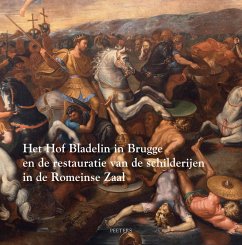Cover Het Hof Bladelin in Brugge en de restauratie van de schilderijen in de Romeinse Zaal (eBook, PDF)