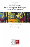 De la conception du lexique à sa dictionnarisation (eBook, PDF)