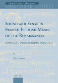 Sound and Sense in Franco-Flemish Music of the Renaissance (eBook, PDF)