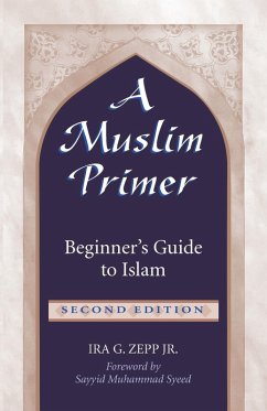 Muslim Primer (eBook, ePUB) - Ira G. Zepp, Zepp