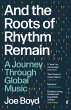 And the Roots of Rhythm Remain (eBook,... - Bild 1