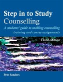 Step in to Study Counselling (eBook, PDF) Step in to Study Counselling (eBook, PDF)
