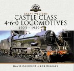 Great Western Castle Class 4-6-0 Locomotives - 1923 - 1959 (eBook, PDF)