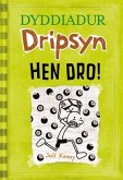 Dyddiadur Dripsyn: Hen Dro! (eBook, PDF)