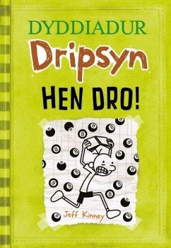 Cover Dyddiadur Dripsyn: Hen Dro! (eBook, PDF)