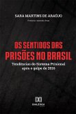 Os Sentidos das Prisões no Brasil (eBook, ePUB)