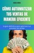 Cómo automatizar tus ventas de manera... - Bild 1