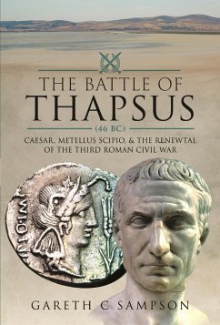 Battle of Thapsus (46 BC) (eBook, ePUB) - Gareth C Sampson, Sampson