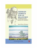 Germain Lemieux sur le billochet. Confessions d'un passeur de mémoire. (eBook, PDF)