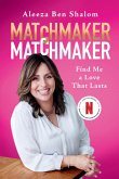 Matchmaker Matchmaker (eBook, ePUB) Matchmaker Matchmaker (eBook, ePUB)