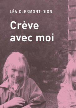 Cover Crève avec moi (eBook, ePUB)