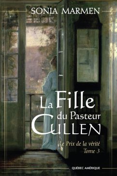 Cover La Fille du Pasteur Cullen, Tome 3 (eBook, ePUB)