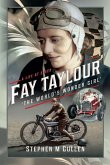 Fay Taylour, 'The World's Wonder Girl' (eBook, ePUB)