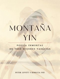 Montaña Yin (eBook, ePUB) - Levitt, Peter; Nie, Rebecca