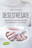 Desestrésate (eBook, ePUB) Desestrésate (eBook, ePUB)