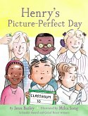 Henry's Picture-Perfect Day (eBook, ePUB)