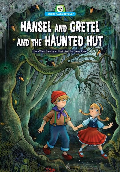 Hansel and Gretel and the Haunted Hut (eBook, ePUB)