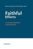 Faithful Efforts (eBook, PDF)