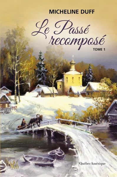 Le Passé recomposé (eBook, ePUB) Le Passé recomposé (eBook, ePUB)