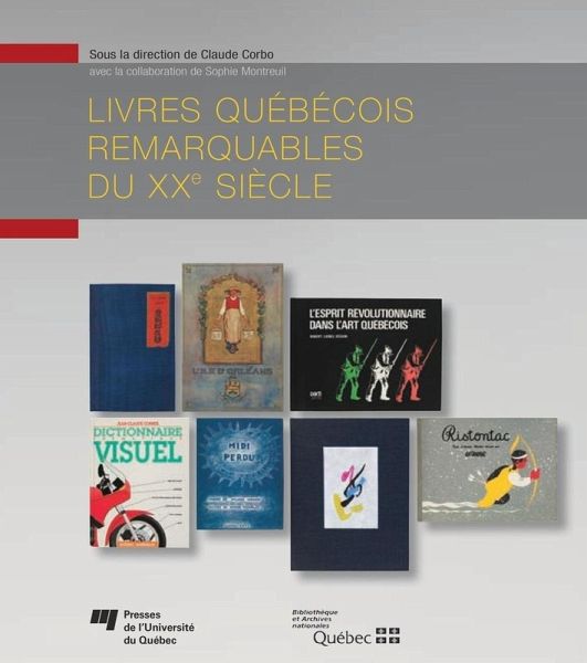 Livres québécois remarquables du XXe siècle (eBook, PDF) Livres québécois remarquables du XXe siècle (eBook, PDF)