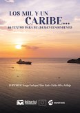 Los Mil y un Caribe... (eBook, ePUB)