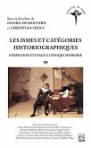 Les ismes et catégories historiographiques (eBook, PDF) Les ismes et catégories historiographiques (eBook, PDF)