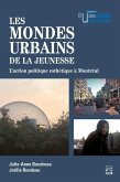 Les mondes urbains de la jeunesse (eBook, PDF) Les mondes urbains de la jeunesse (eBook, PDF)
