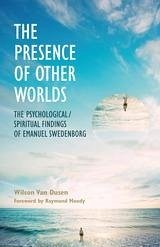 THE PRESENCE OF OTHER WORLDS (eBook, ePUB) - Wilson van Dusen, van Dusen