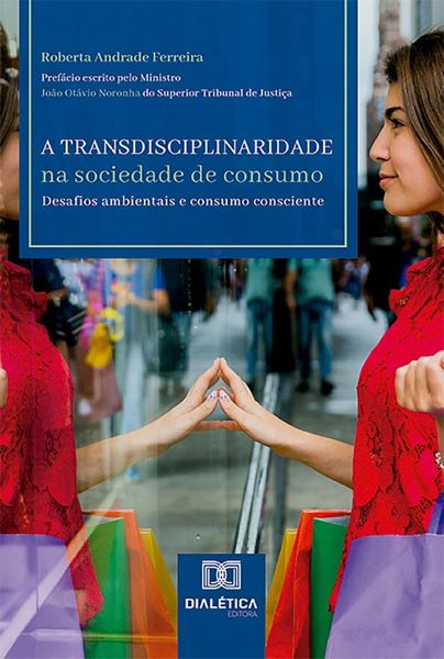 Transdisciplinaridade na sociedade de consumo (eBook, ePUB)