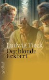 Der blonde Eckbert (eBook, ePUB)