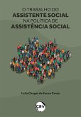 O trabalho do assistente social na política de assistência social (eBook, ePUB) O trabalho do assistente social na política de assistência social (eBook, ePUB)