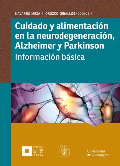 Cover Cuidado y alimentación en la neurodegeneración, Alzheimer y Parkinson (eBook, ePUB)