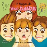 A Mágica da Vovó Dun-Dun (eBook, ePUB)