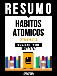 Cover Resumo - Habitos Atomicos (Atomic Habits) - Baseado No Livro De James Clear (eBook, ePUB)