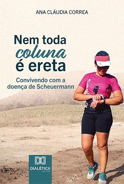 Nem toda coluna é Ereta (eBook, ePUB) - Corrêa, Ana Cláudia