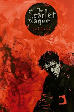 Cover The Scarlet Plague (eBook, ePUB)