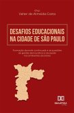 Desafios Educacionais na Cidade de São Paulo (eBook, ePUB)
