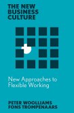 New Approaches to Flexible Working (eBook, ePUB)