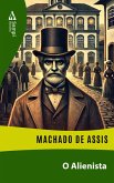 O Alienista (eBook, ePUB)