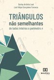 Triângulos não semelhantes de lados inteiros e perímetro (eBook, ePUB) Triângulos não semelhantes de lados inteiros e perímetro (eBook, ePUB)