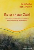 Es ist an der Zeit! (eBook, ePUB)