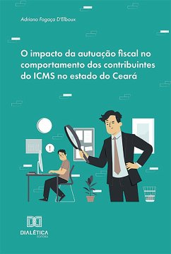 Cover O impacto da autuação fiscal no comportamento dos contribuintes do ICMS no estado do Ceará (eBook, ePUB)