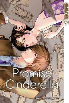 Promise Cinderella, Band 01 (eBook, ePUB) - Tachibana, Oreco