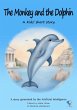 The Monkey and the Dolphin (eBook, ePUB) - Bild 1