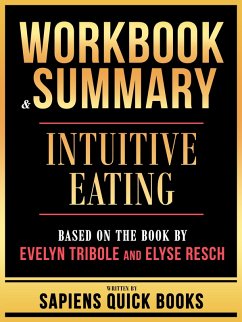 Cover Workbook & Summary - Intuitive Eating - Based On The Book By Evelyn Tribole And Elyse Resch (eBook, ePUB)