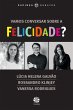 Vamos conversar sobre a felicidade?... - Bild 1
