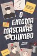 O enigma das máscaras de chumbo... - Bild 1